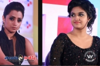 Keerthy suresh clash with trisha