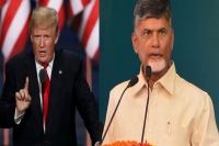 Ap cm chandrababu naidu sensational comments on donald trump