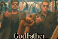Godfather chiranjeevi salman khan take the stage in godfather first single promo