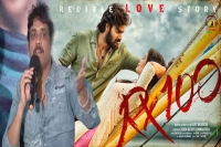 Rx 100 actor karthikeya excited about nagarjuna watching the film