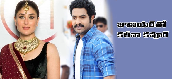 Jr ntr and kareena kapoor to act together